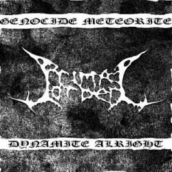 Genocide Meteorite Dynamite Alright